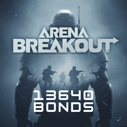 Arena Breakout 13640 bonds