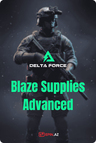 Delta Force Blaze Supplies - Advanced