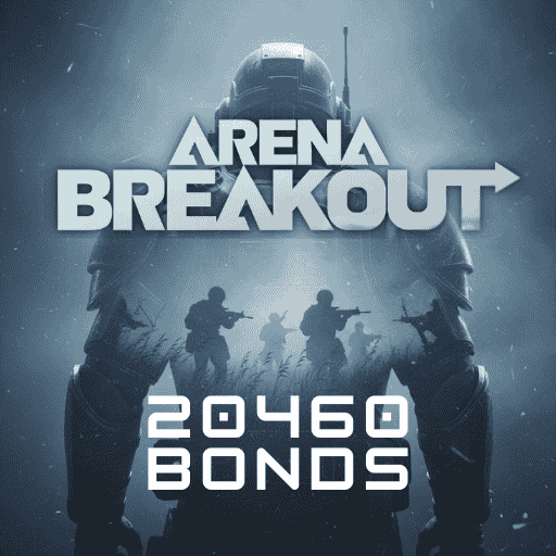 Arena Breakout 20460 bonds